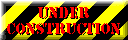 underconstruction(1).gif (7136 bytes)